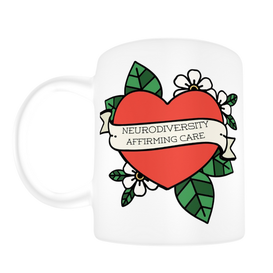 Neurodiversity Affirming Mug